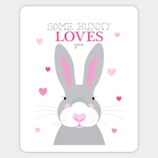 Some bunny loves you Sticker